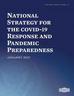 National Strategy for the Covid-19 Response and Pandemic Preparedness: January 2021