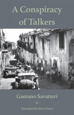 A Conspiracy of Talkers