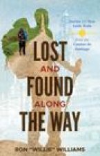Lost and Found Along the Way: Stories for Your Faith Walk from the Camino de Santiago