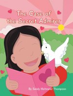 Case of the Secret Admirer