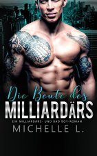 Beute des Milliardars