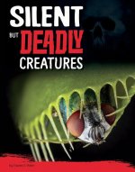 Silent But Deadly Plants