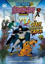 The Crazy Convention Caper