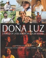 Do?a Luz: Stories of Latin American Solar Mamas