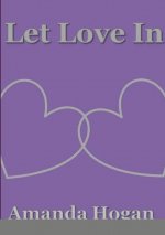 Let Love In