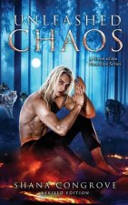 Unleashed Chaos/A Novel of the Breedline series/Revised Edition