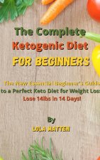 Complete Ketogenic Diet for Beginners
