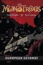 Monstrous: European Getaway