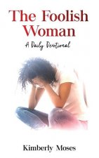 Foolish Woman
