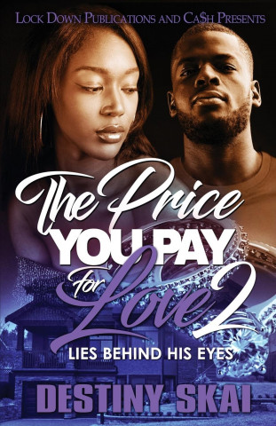 Price You Pay For Love 2