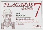 Placards & Libelles - Tome 7 Le grand lynchage