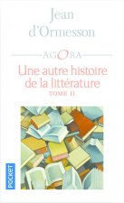 Une autre histoire de la littérature francaise - tome 2