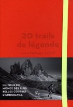 20 trails de légende