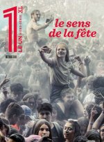 LE 1 HORS-SERIE XL - LE SENS DE LA FETE