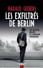 Les exfiltrés de Berlin
