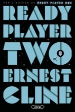 Ready player two - Tome 2