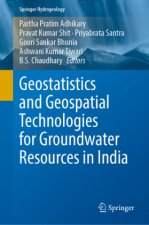 Geostatistics and Geospatial Technologies for Groundwater Resources in India