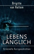 Lebenslanglich