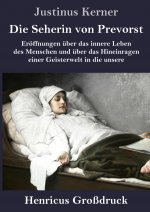 Die Seherin von Prevorst (Grossdruck)