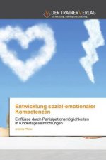 Entwicklung sozial-emotionaler Kompetenzen