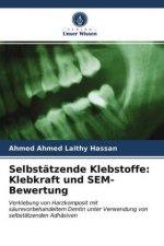 Selbstatzende Klebstoffe