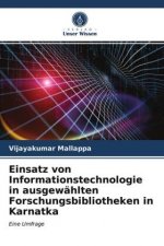 Einsatz von Informationstechnologie in ausgewahlten Forschungsbibliotheken in Karnatka
