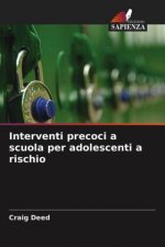 Interventi precoci a scuola per adolescenti a rischio