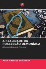 Realidade Da Possessao Demoniaca