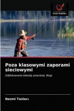 Poza klasowymi zaporami sieciowymi