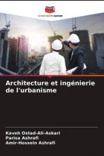 Architecture et ingenierie de l'urbanisme