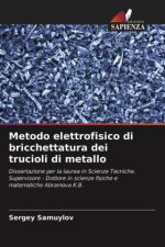 Metodo elettrofisico di bricchettatura dei trucioli di metallo