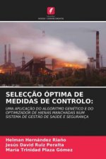 Seleccao Optima de Medidas de Controlo