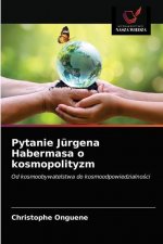 Pytanie Jurgena Habermasa o kosmopolityzm