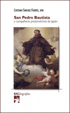 San Pedro Bautista y compañeros protomártires de Japón