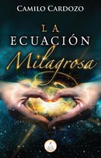 Ecuacion Milagrosa