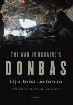 War in Ukraine's Donbas