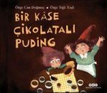 Bir Kase Cikolatali Puding