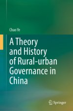 Theory and History of Rural-urban Governance in China