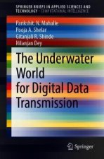 Underwater World for Digital Data Transmission