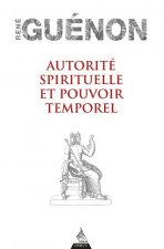 Autorité spirituelle et pouvoir temporel