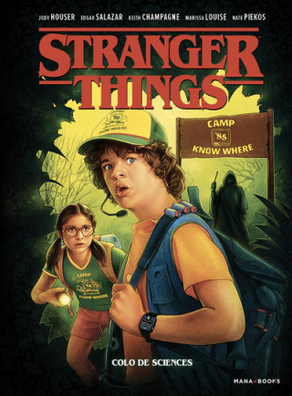 Stranger Things - Colo de sciences - Tome 4