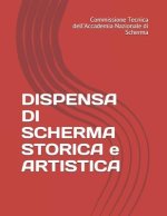 DISPENSA DI SCHERMA STORICA e ARTISTICA
