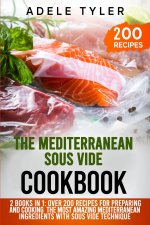 Mediterranean Sous Vide Cookbook