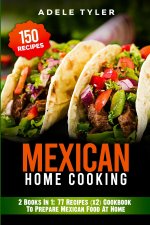 Mexican Home Cooking