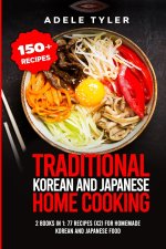 Traditional Korean and Japanese Home Cooking
