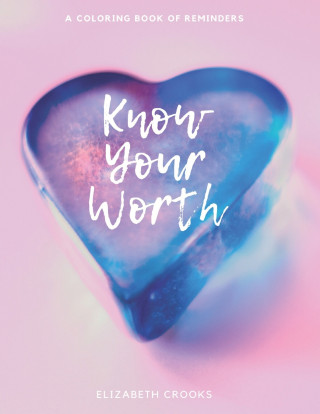 Know Your Worth