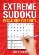 Extreme Sudoku Puzzle Book for Adults