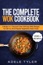 Complete Wok Cookbook