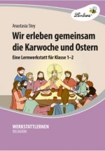 Wir erleben gemeinsam die Karwoche und Ostern