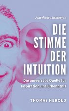 Stimme der Intuition